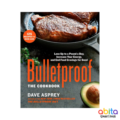 Dave Asprey - Bulletproof The Cookbook
