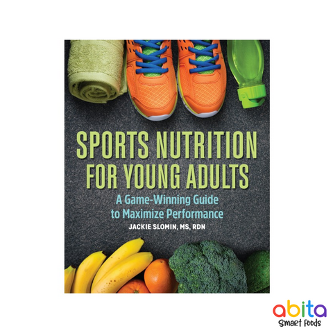 Jackie Slomin - Sports Nutrition For Young Adults